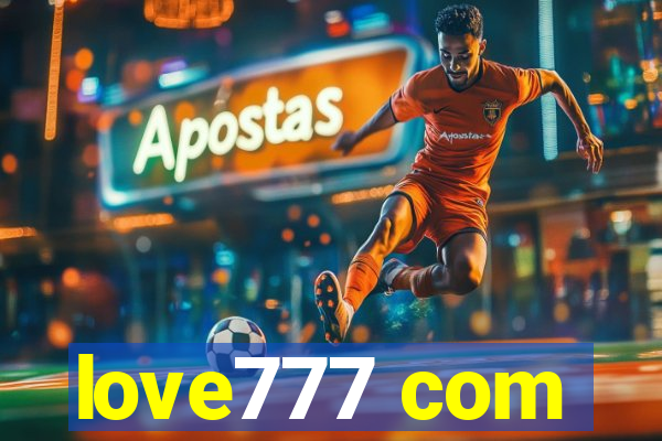 love777 com